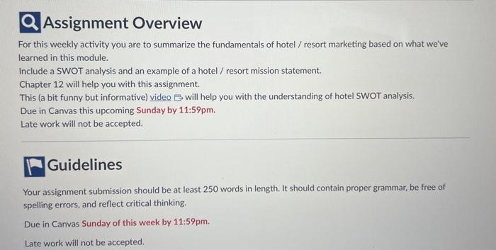  Assignment Overview For this weekly activity you are to summarize the