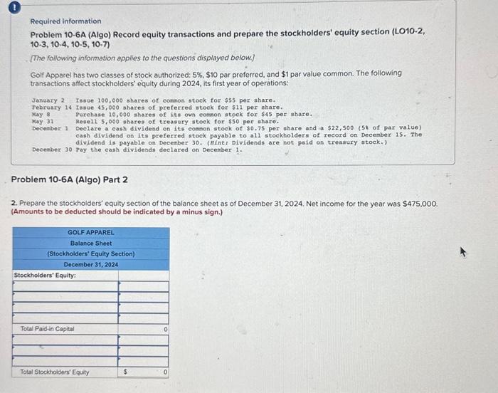 10-10 Required information Problem 10-6A (Algo) Record equity transactions and prepare the