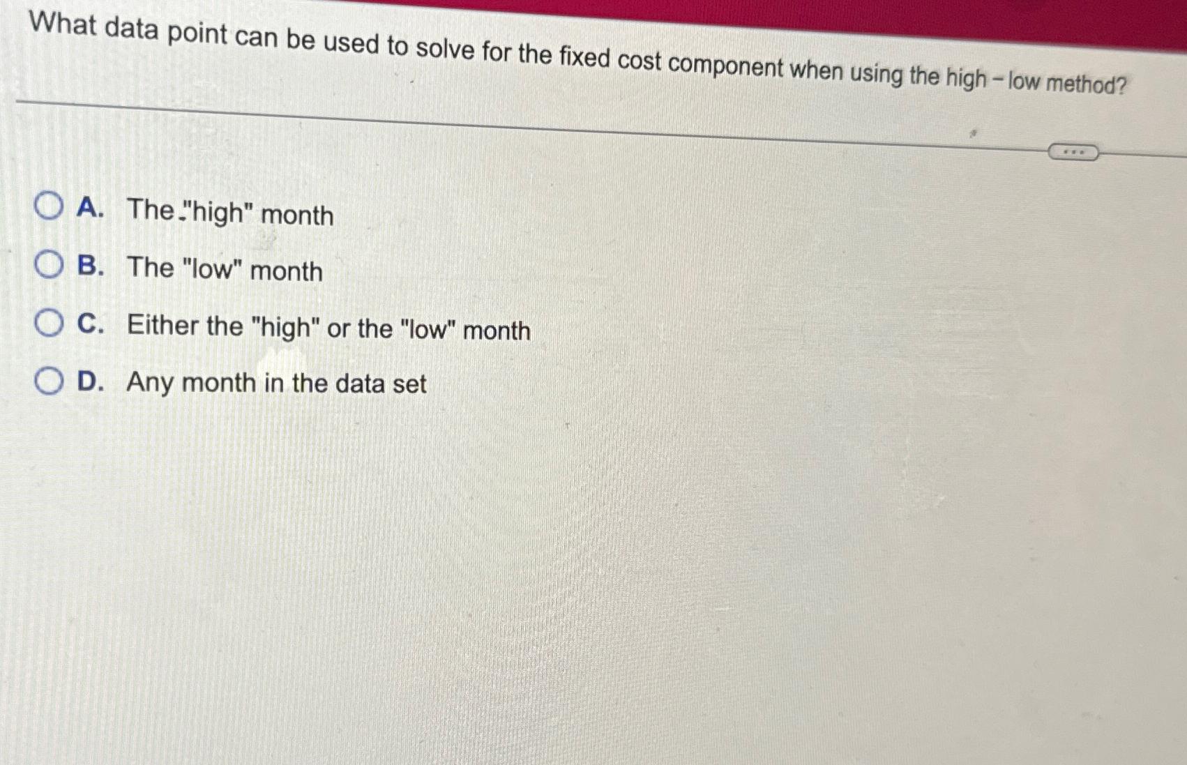  What data point can be used to solve for the fixed