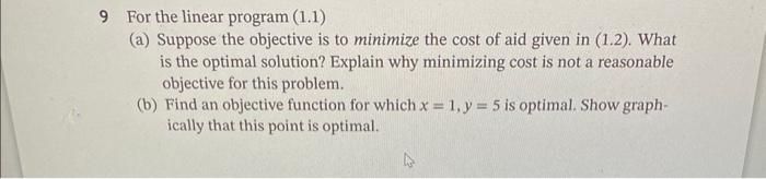  9 For the linear program (1.1) (a) Suppose the objective is