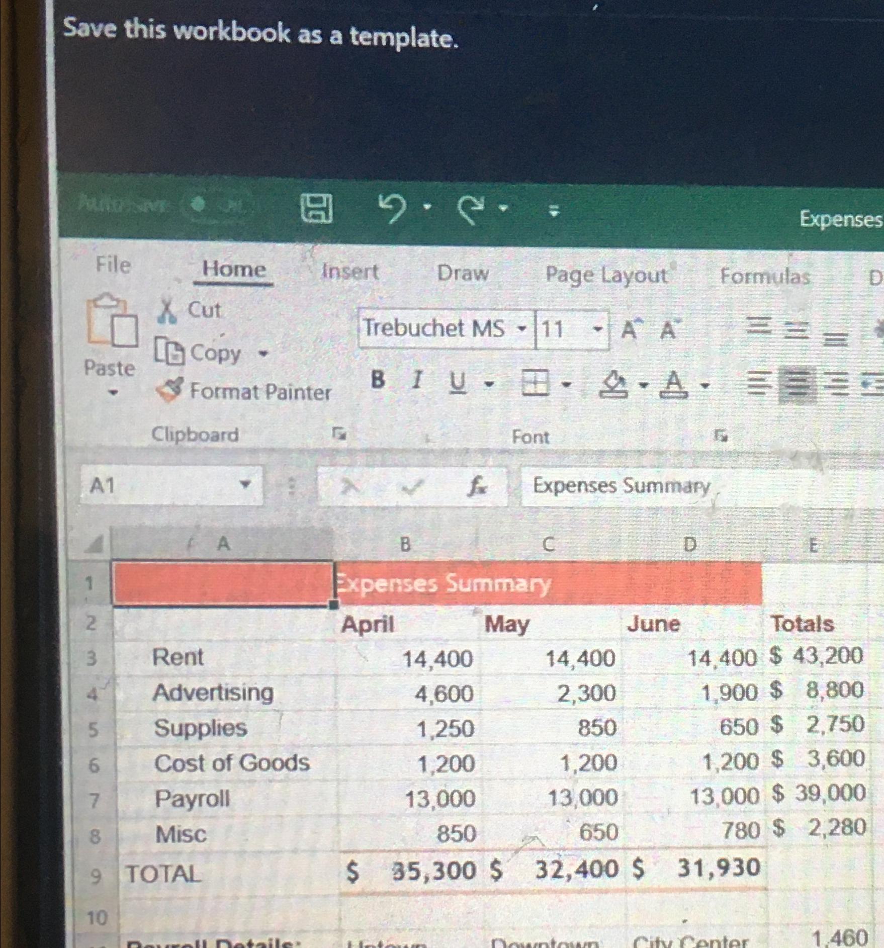  Save this workbook as a template. 