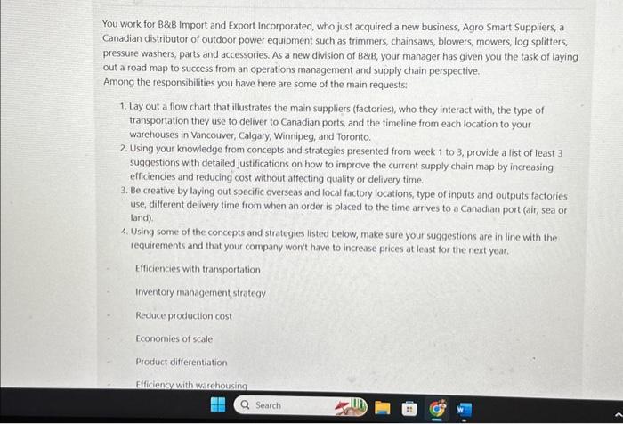  You work for B&B Import and Export Incorporated, who just acquired