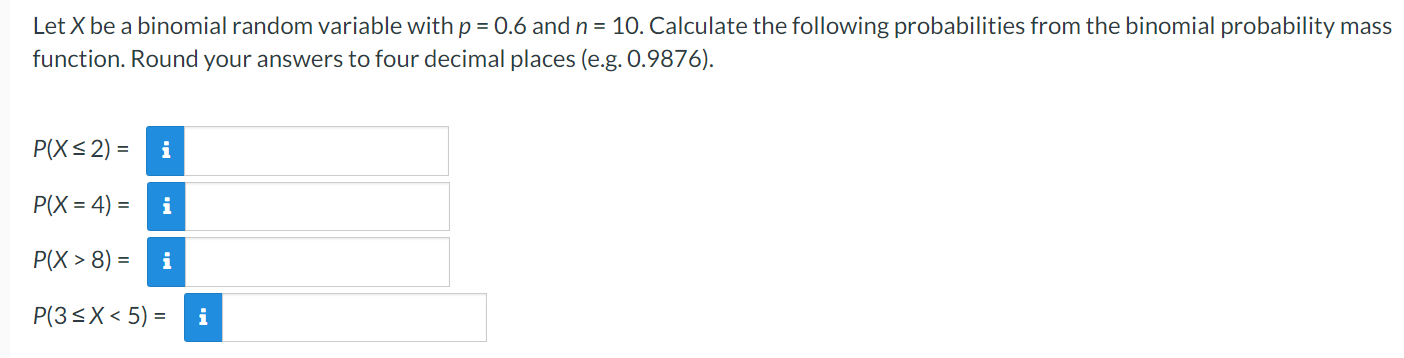 P(0.5 3) = i d) P(0 s X -10} = n The