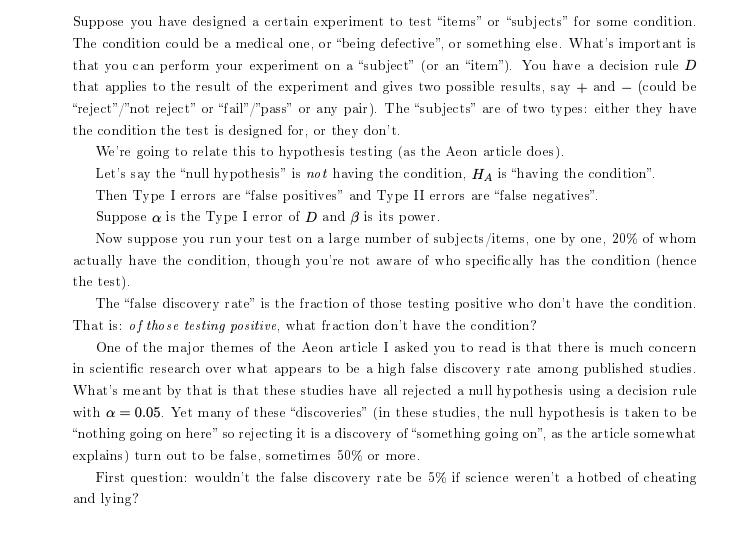 Suppose you have designed a certain experiment to test "items'1 or