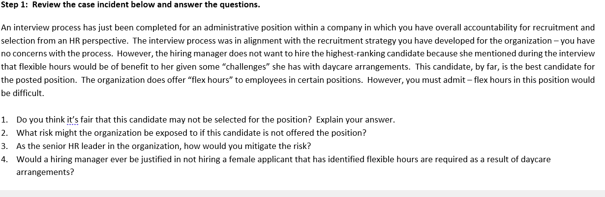 An interview process has just been completed for an administrative position