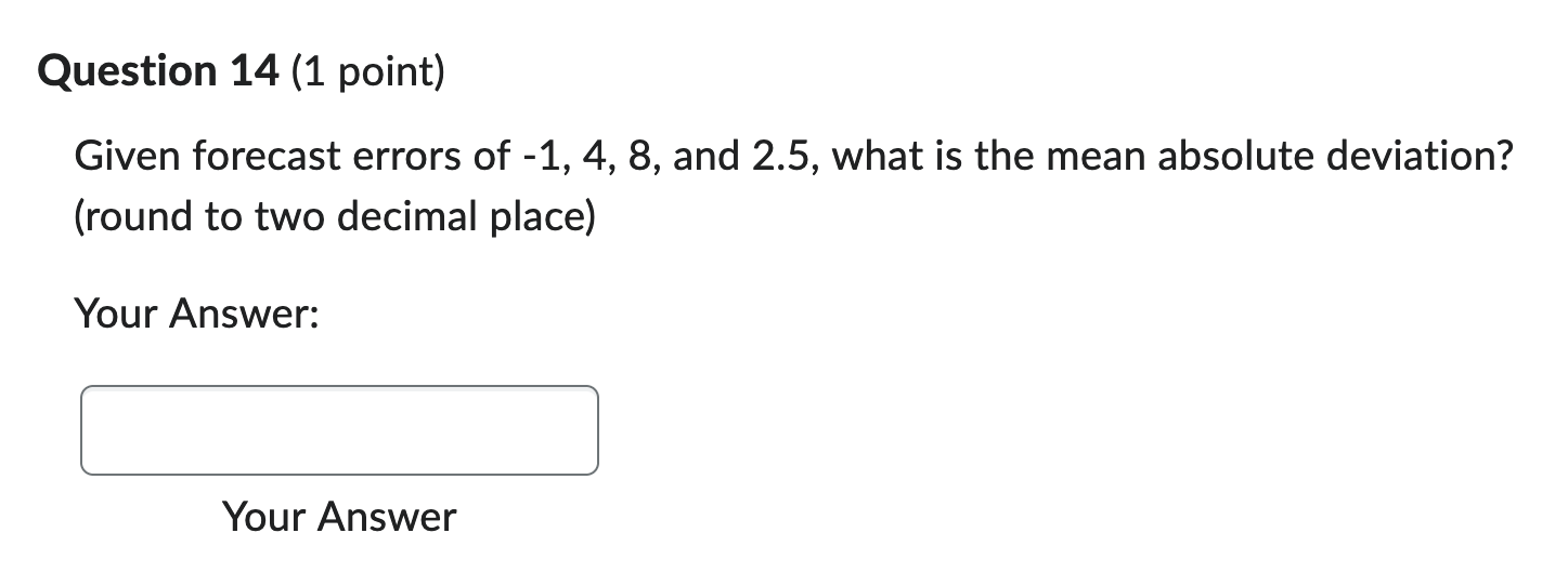 Given forecast errors of 1,4,8, and 2.5 , what is the
