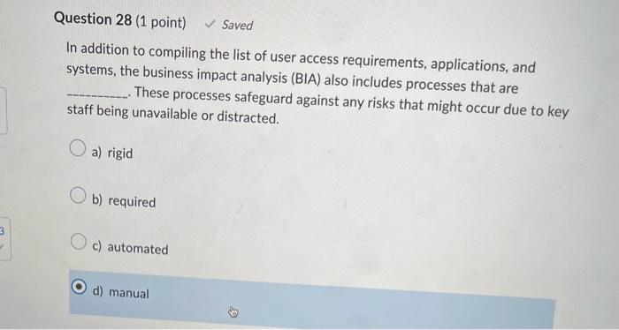 except: a) the DRP consists of the policies and documentation needed for