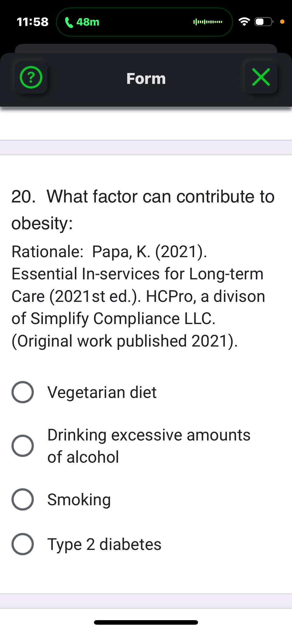  11:58 48m (?) Form 20. What factor can contribute to obesity: