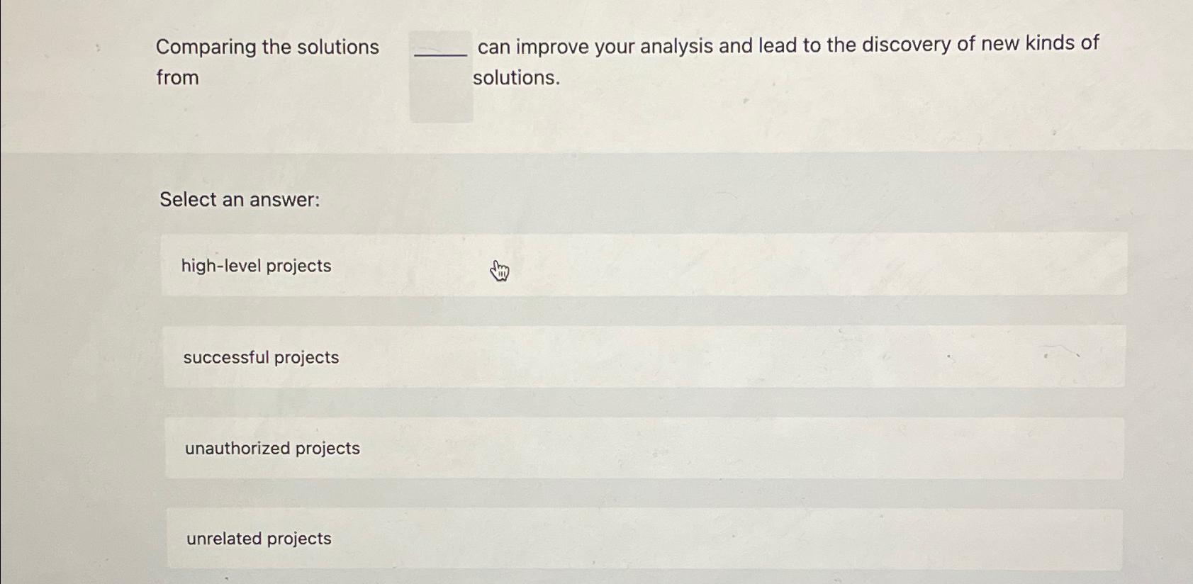  Comparing the solutions from can improve your analysis and lead to