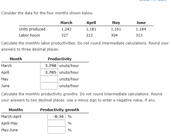 Consider the data for the four months shown below. MarchAprilMayJuneUnits produced 1,242