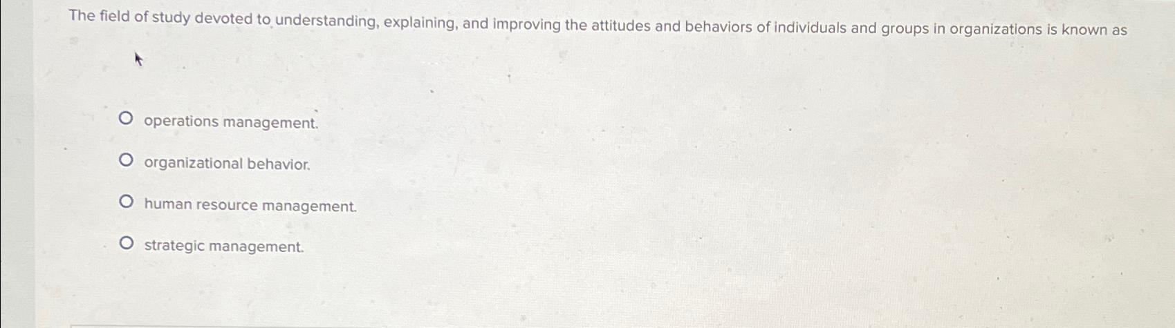  The field of study devoted to understanding, explaining, and improving the