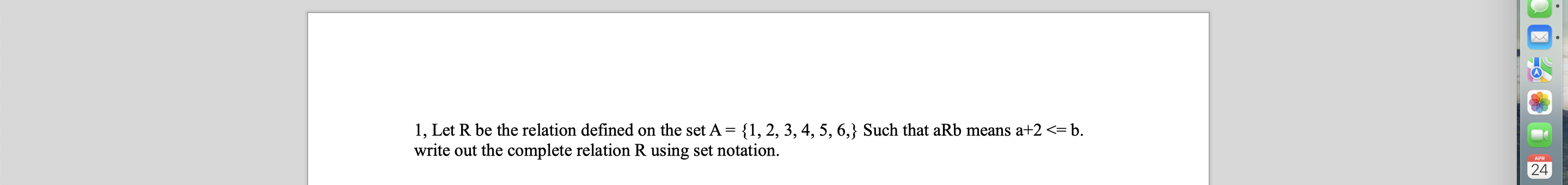  1, Let R be the relation defined on the set A