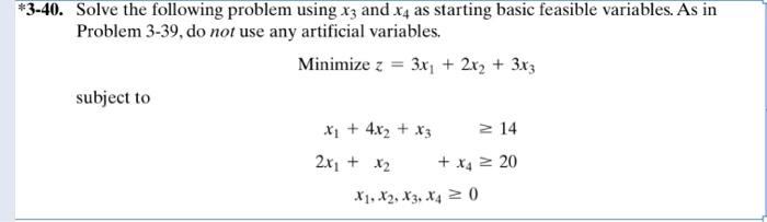  3-40. Solve the following problem using x3 and x4 as starting