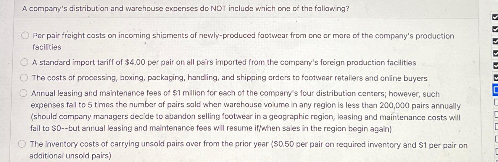  A company's distribution and warehouse expenses do NOT include which one