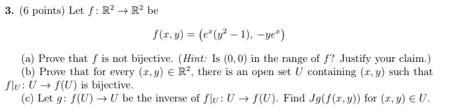 please use Inverse Function Theorem and Invertibility Requirement (below) to solve this