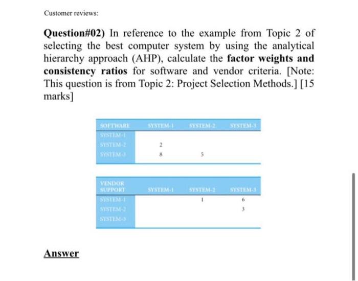  Question\#02) In reference to the example from Topic 2 of selecting