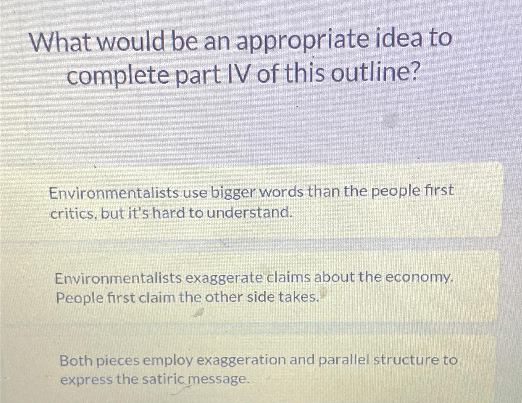  What would be an appropriate idea to complete part IV of