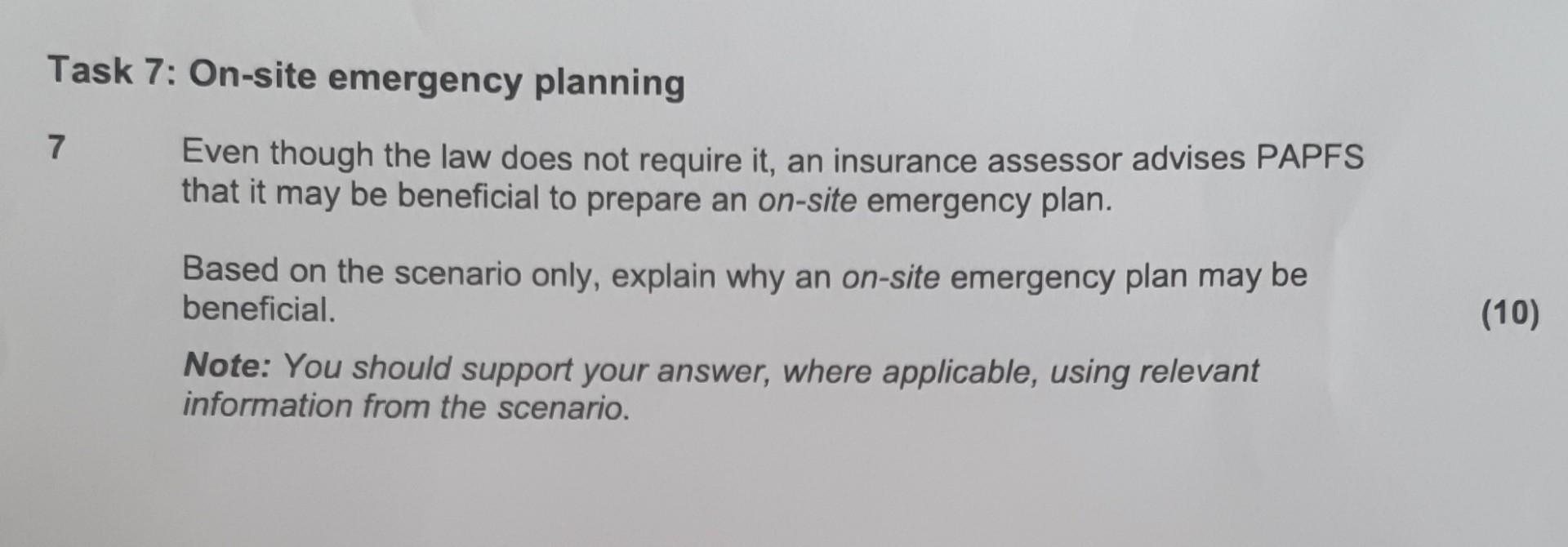  Task 7: On-site emergency planning 7 Even though the law does
