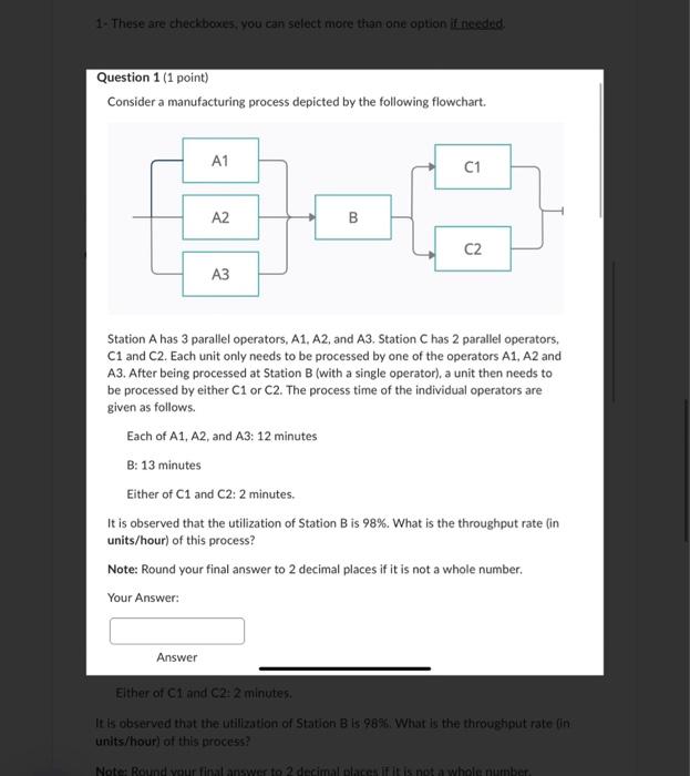 each machine/station is indicated in the flowchart. What is the capacity rate