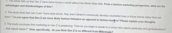  1. The article tells us that Gen Z have never known