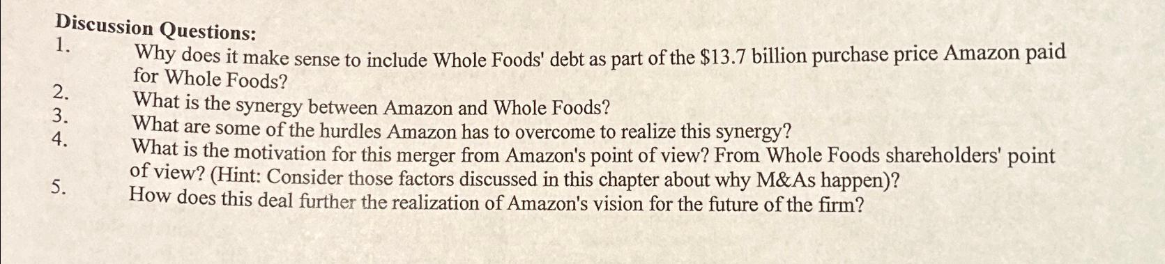  Discussion Questions: Why does it make sense to include Whole Foods'