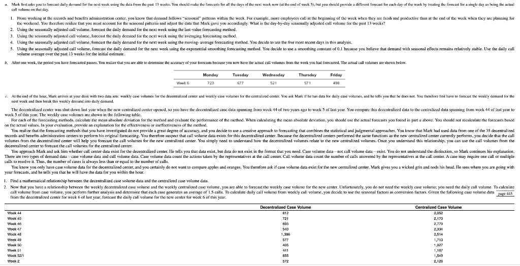 for more than two years. This pursuit began when he became frustrated