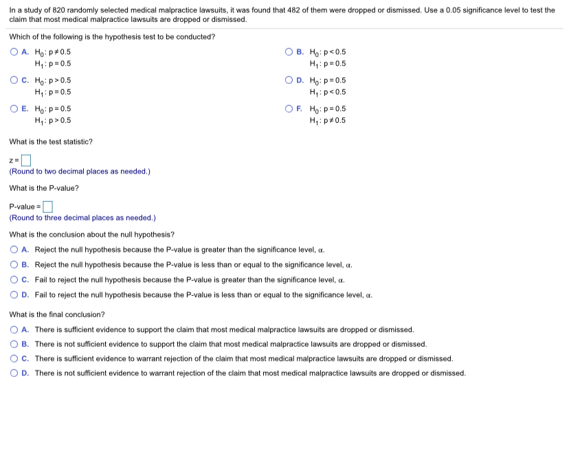 and alternative hypotheses, test statistic, P-value, and state the final conclusion that