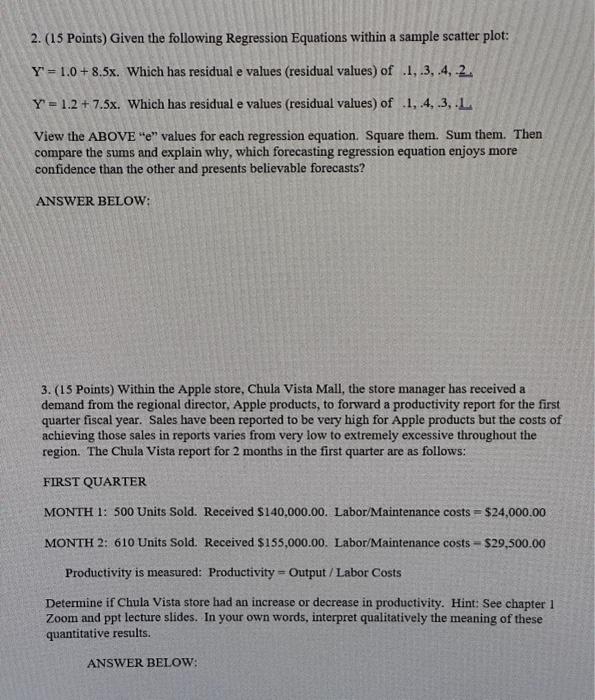  2. (15 Points) Given the following Regression Equations within a sample
