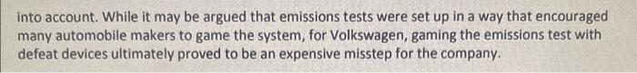 you! What factors led Volkswagen's managers to make the decision to try