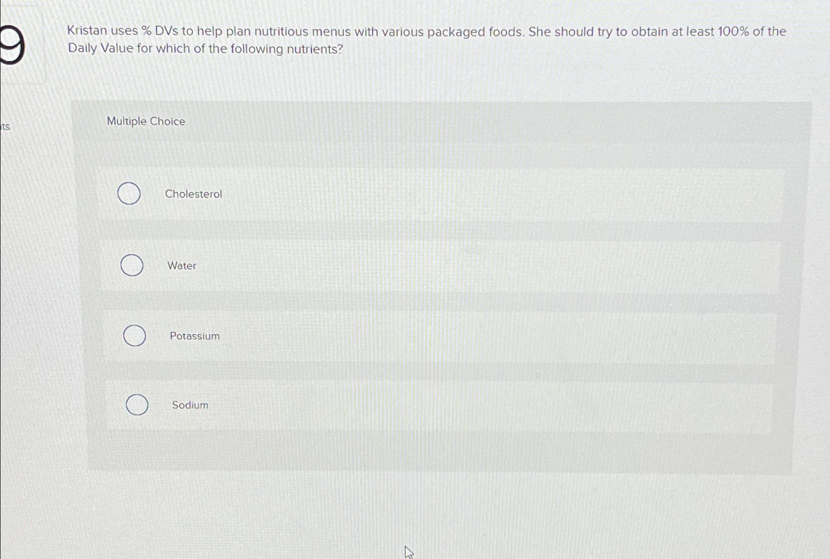  Kristan uses % DVs to help plan nutritious menus with various