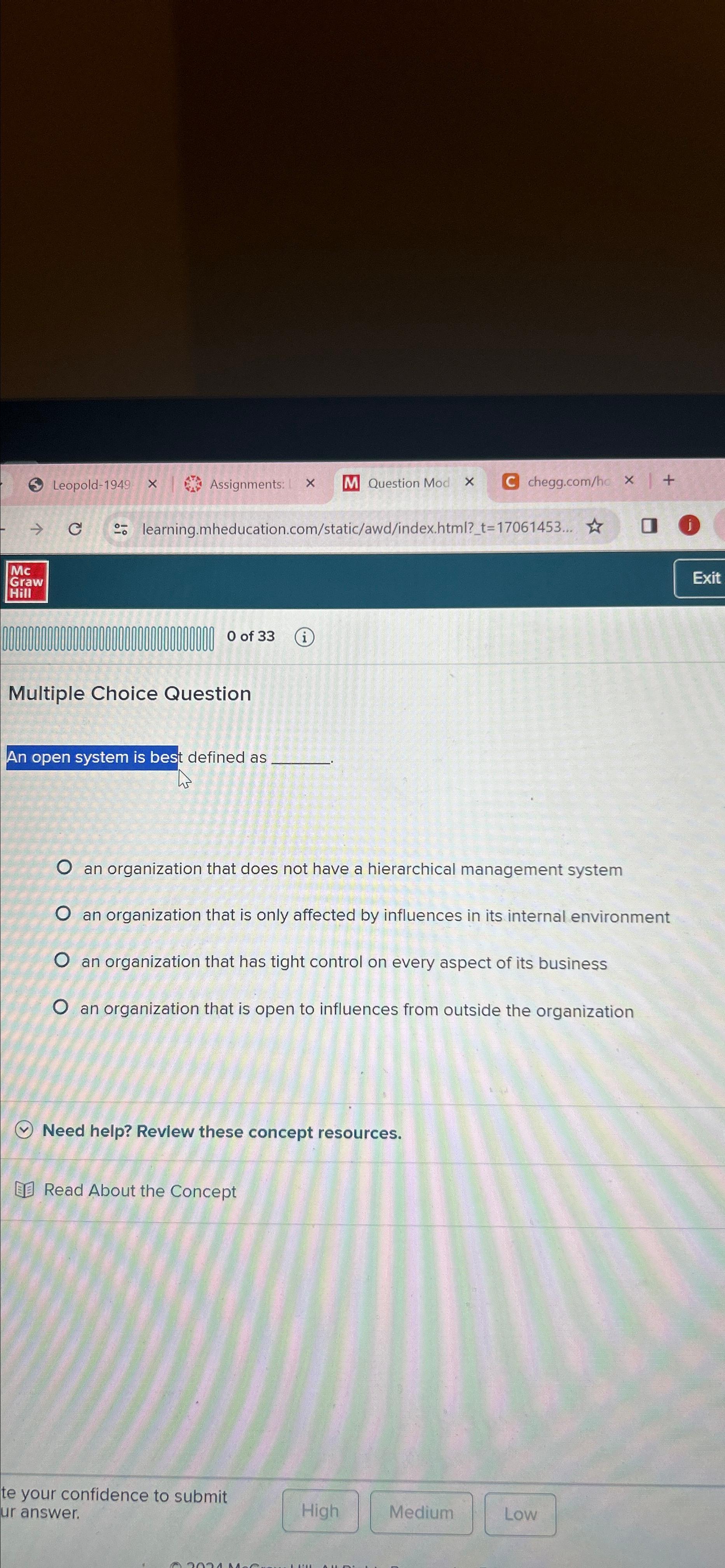  Multiple Choice Question An open system is best defined as an