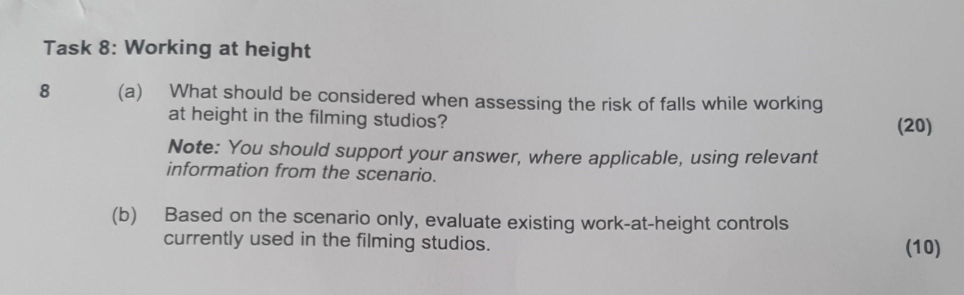 Task 8: Working at height 8 (a) What should be considered