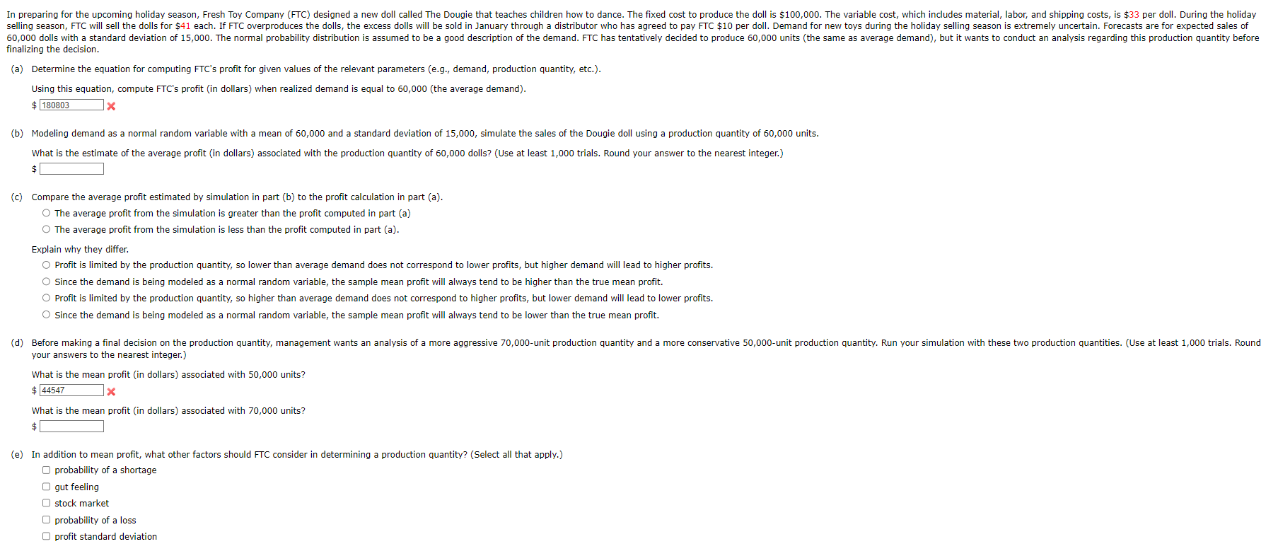  60,000 dolls with a sta finalizing the decision. (a) Determine the