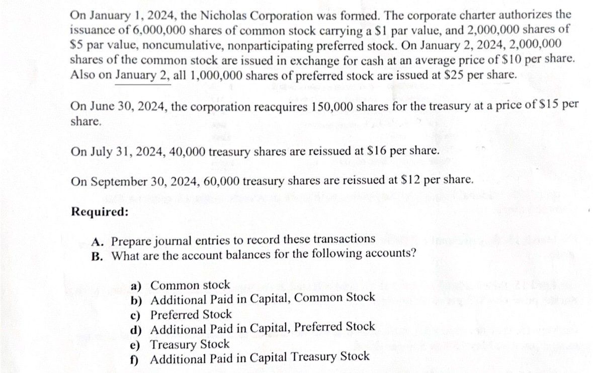  Please show step by step Required: A. Prepare journal entries to