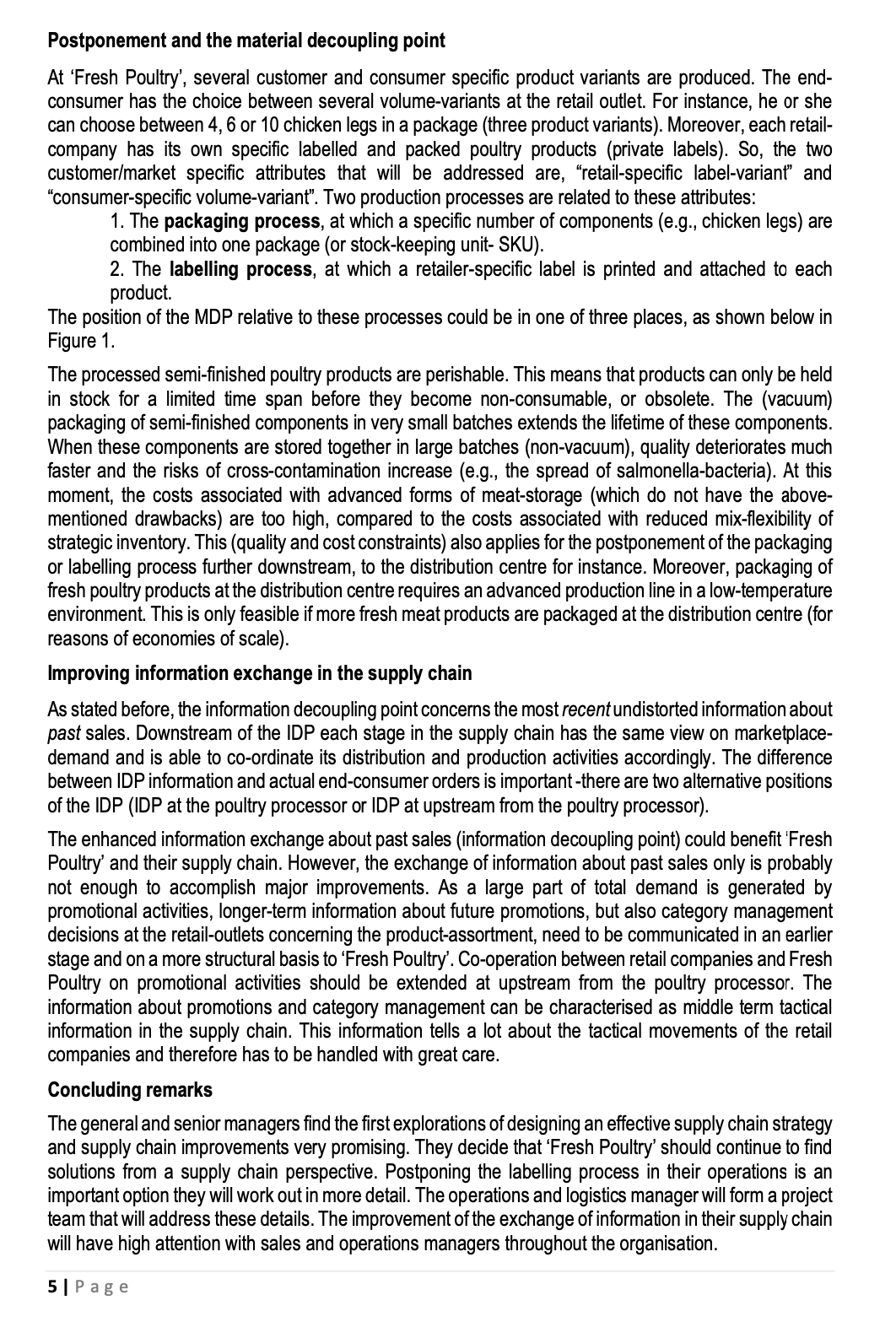 (in Figure 1) affect the supply chain and logistics performance. Identify two