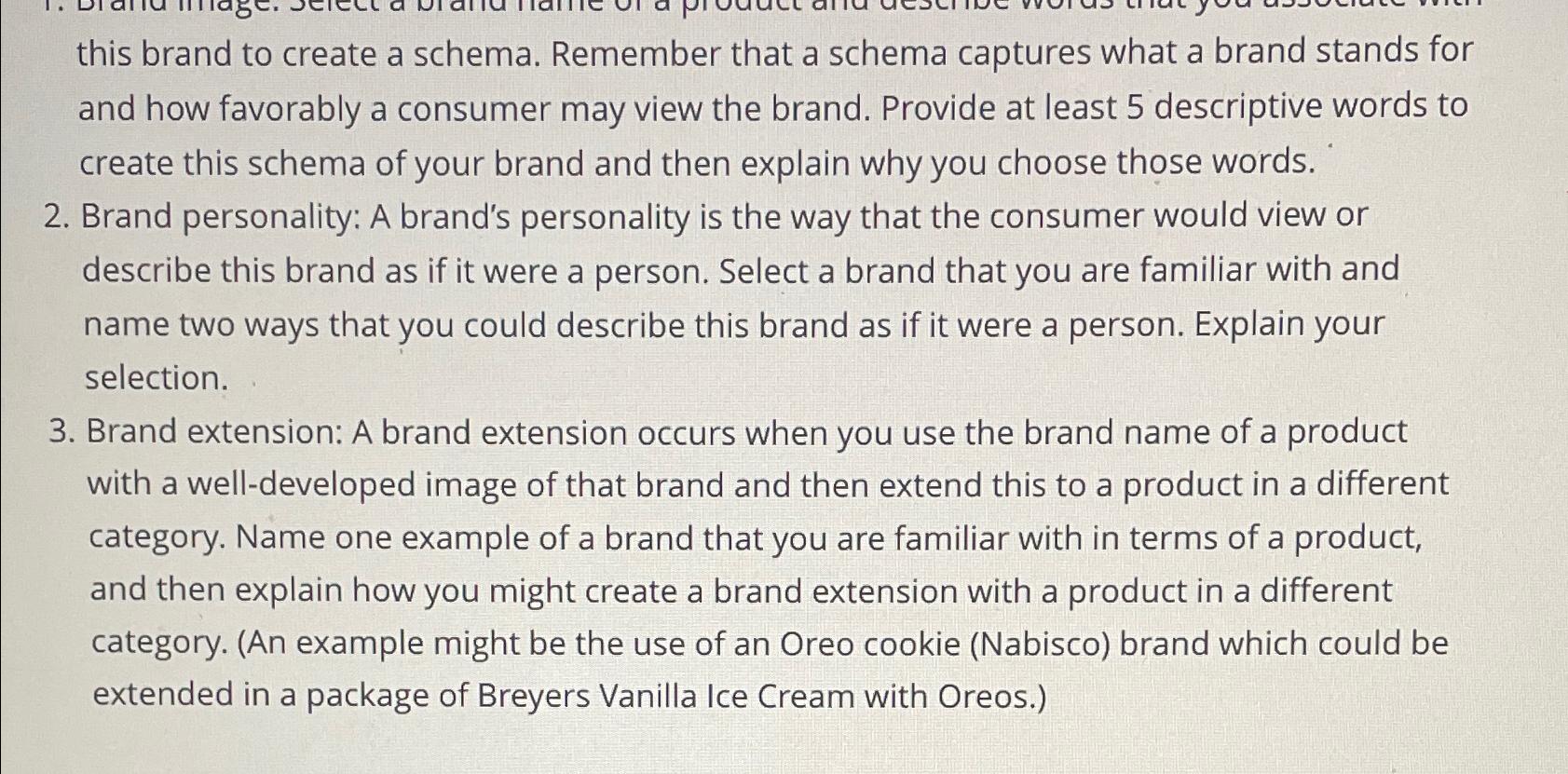  this brand to create a schema. Remember that a schema captures