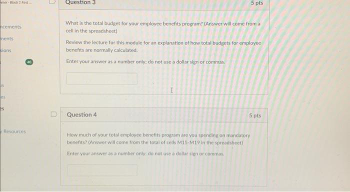 package. All of the information necessary for developing a benefits package is