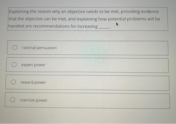  Explaining the reason why an objective needs to be met, providing