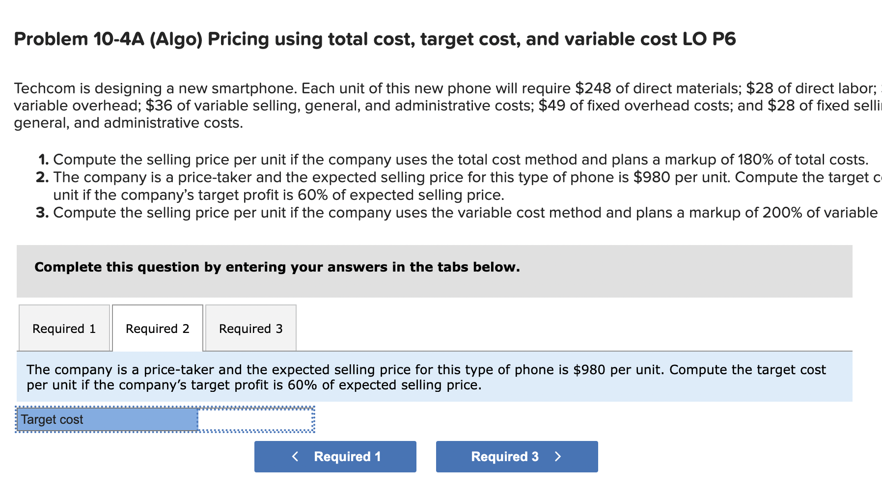 cost LO P6 Techcom is designing a new smartphone. Each unit of
