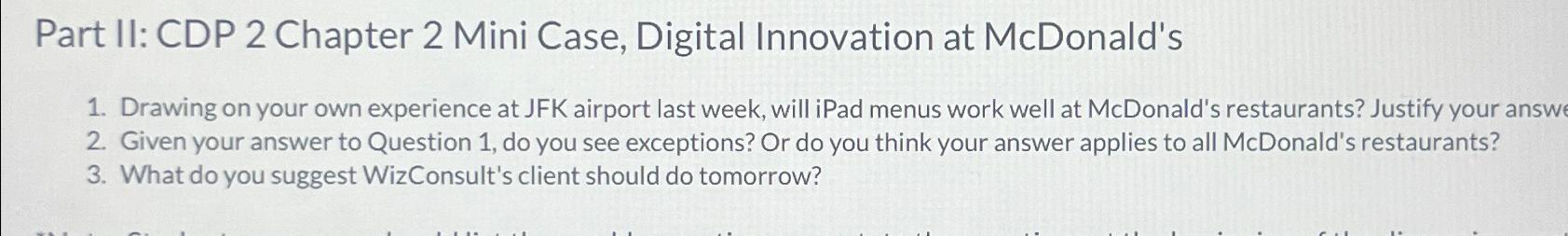  Part II: CDP 2 Chapter 2 Mini Case, Digital Innovation at