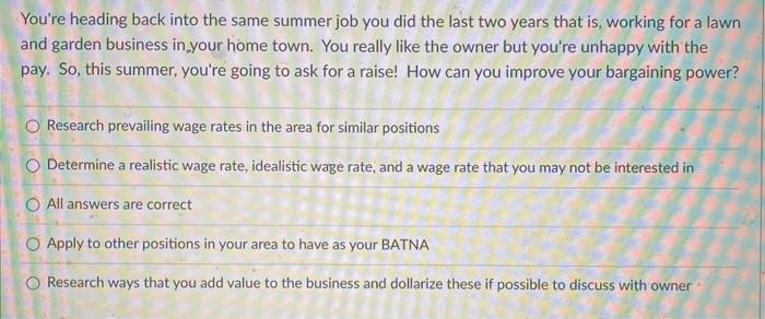  You're heading back into the same summer job you did the