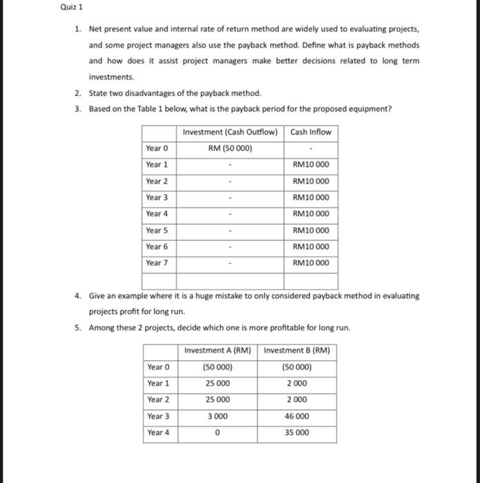 1. Net present value and internal rate of return method are