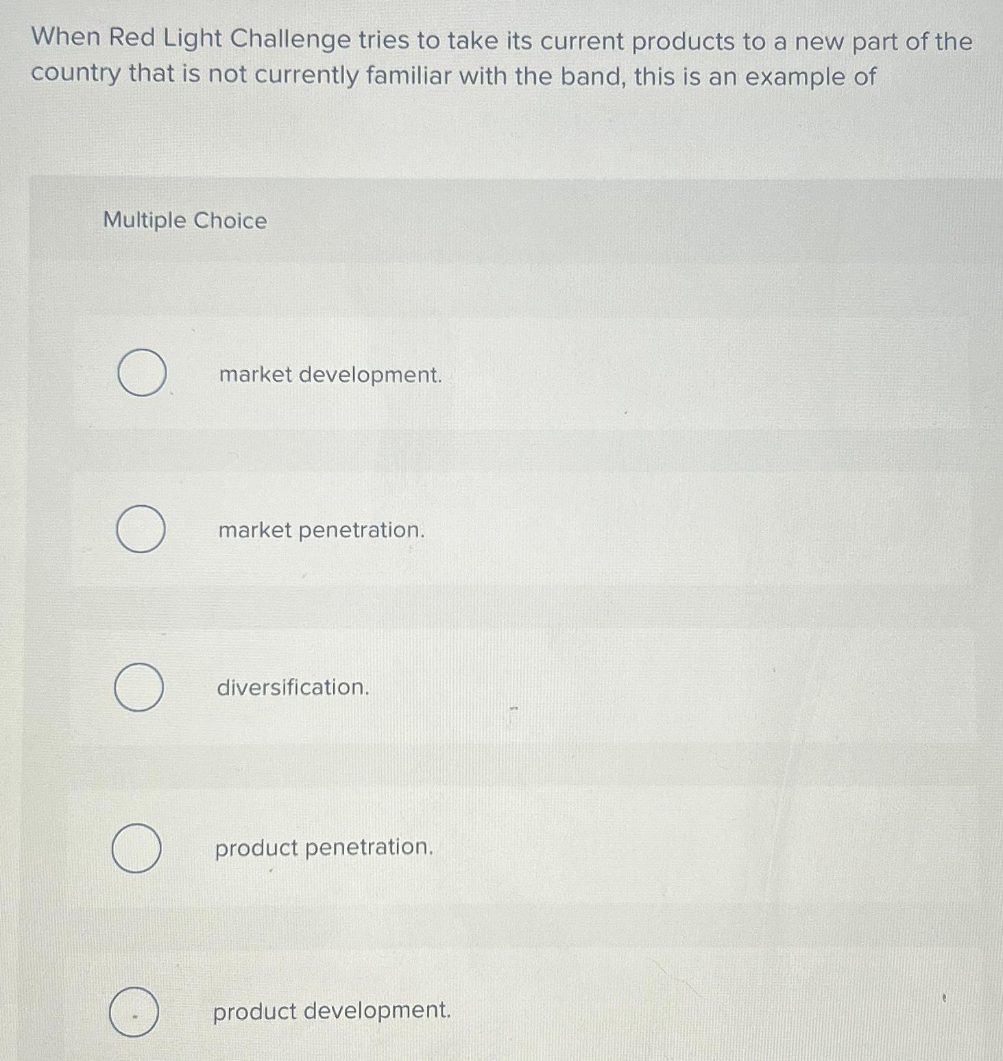  When Red Light Challenge tries to take its current products to