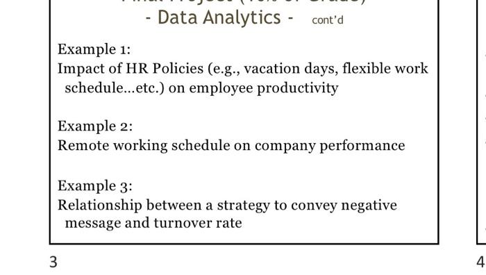 in the field of HR 2. Pick your data measure(s) 3. Make