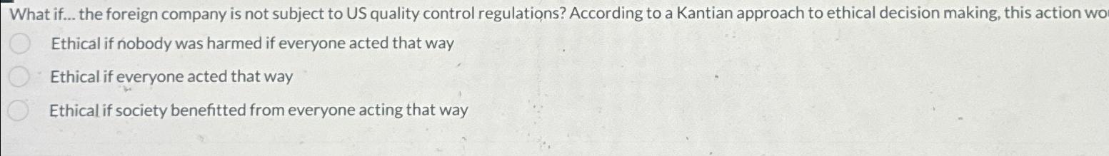  What if... the foreign company is not subject to US quality