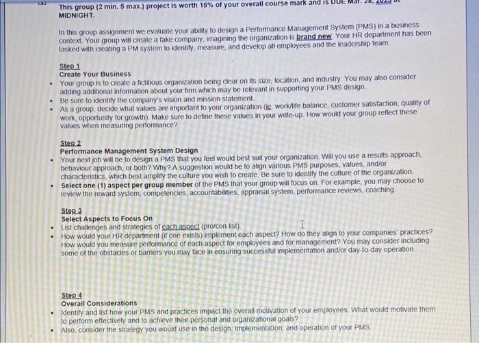  MIDNIGHT. In this group assignment we evaluate your ability to design