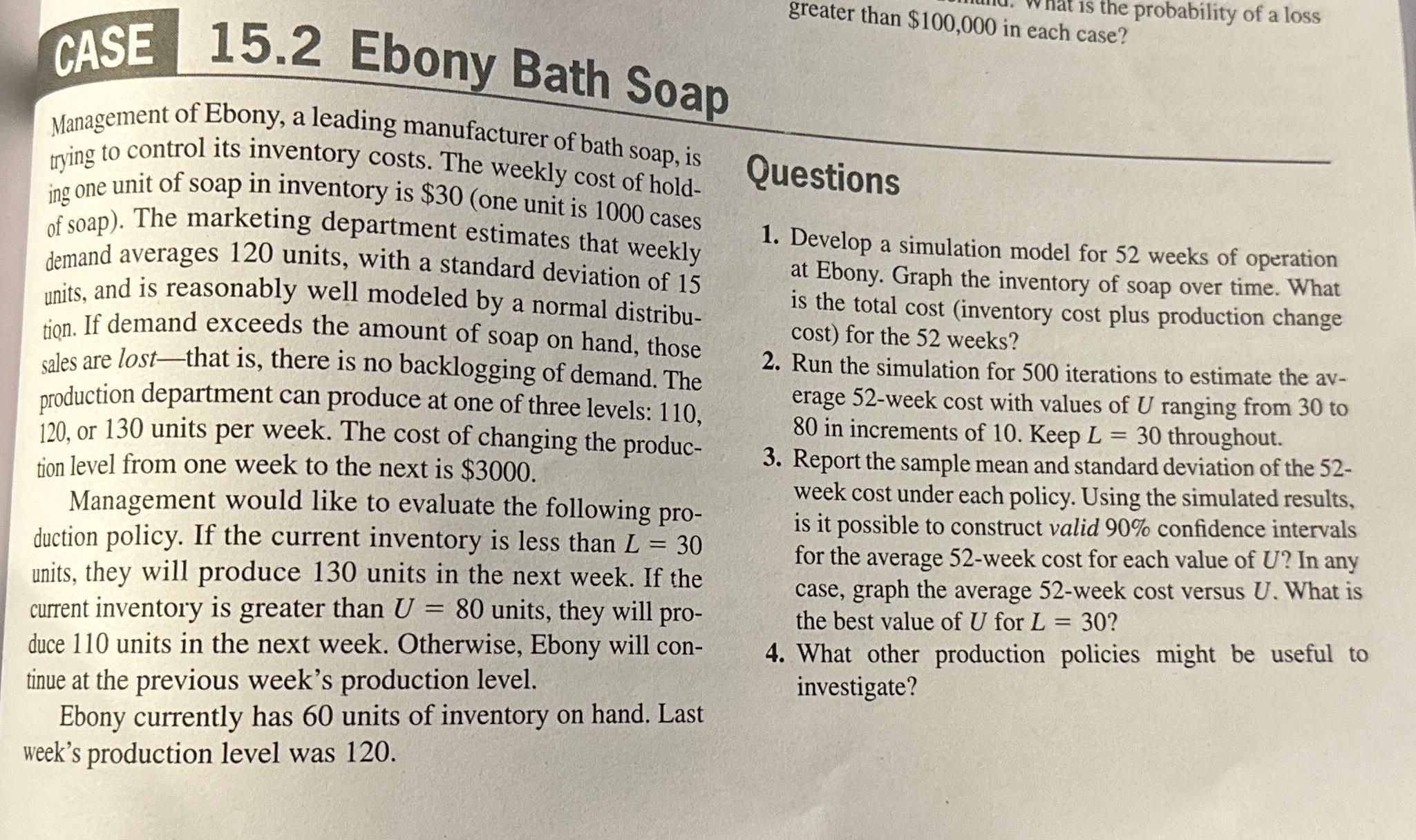  CASE 15.2 Ebony Bath Soap greater than $100,000 in each case?