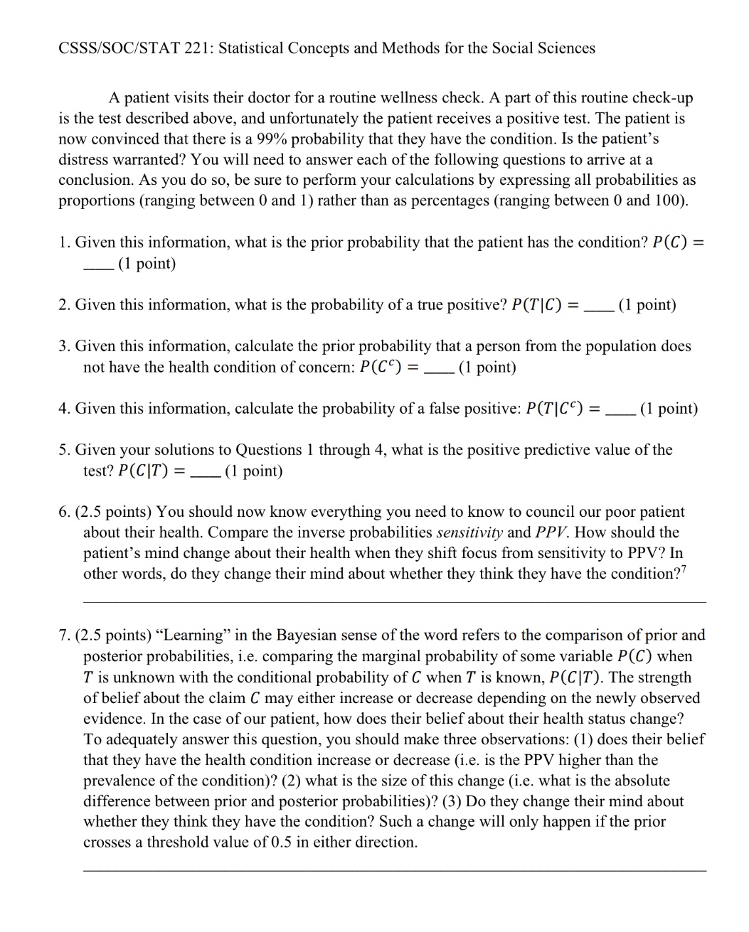 P(T'I CC): Clinicians refer to this probability as the specicity of a