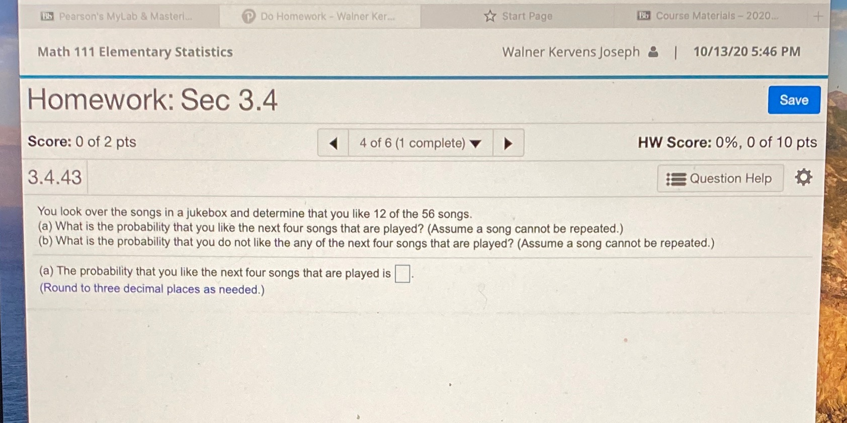  Bb Pearson's MyLab & Masteri.. Do Homework - Walner Ker. Start