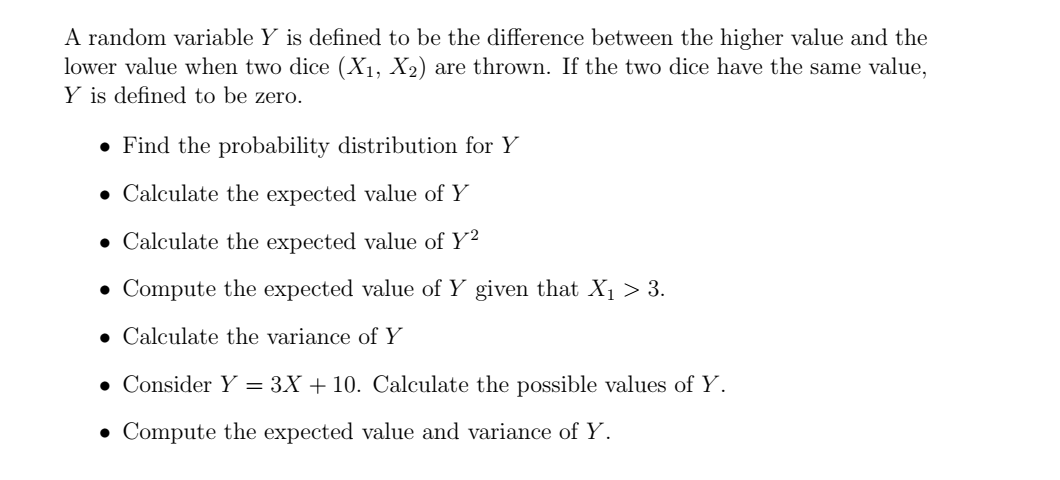  A random variable Y is defined to be the difference between